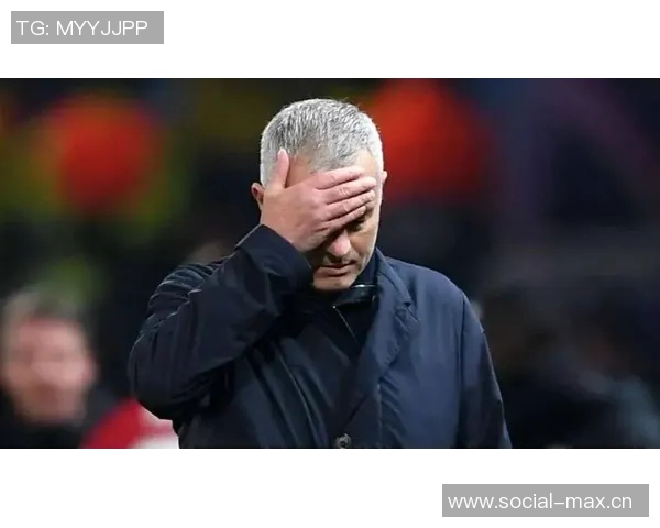 穆里尼奥的困境：表现不佳，战术与阵容的急需调整